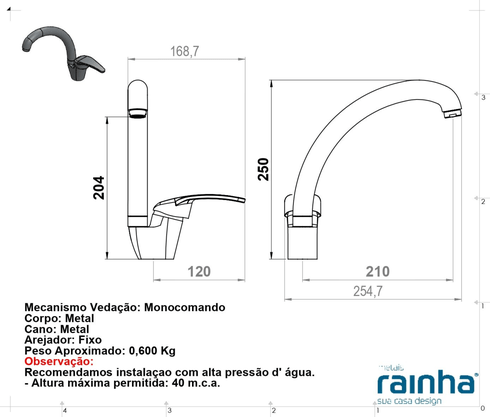 RAINHA 20308 MISTURADOR MONOCOMANDO BICA ALTA COZINHA BANCADA